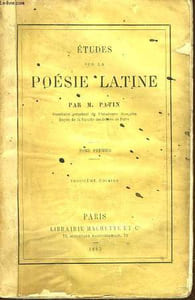 ETUDES SUR LA POESIE LATINE - TOME 1