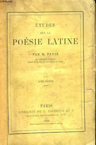 ETUDES SUR LA POESIE LATINE - TOME 2