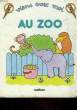 VIENS AVEC MOI AU ZOO. COLLECTIF