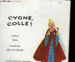 CYCNE, COLLE !. GRIMM
