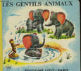 LES GENTILS ANIMAUX. COLLECTIF