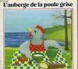 L'AUBERGE DE LA POULE GRISE. COLLECTIF