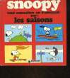 SNOOPY TOUT CONNAITRE EN S'AMUSANT SUR / LES SAISONS. COLLECTIF