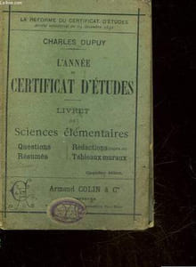 L'ANNEE DU CERTIFICAT D'ETUDES - LIVRET DE SCIENCES ELEMENTAIRES