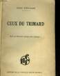 CEUX DU TRIMBARD. MARC STEPHANE