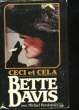 CECI ET CELA. DAVIS BETTE - HERSKOWITZ MICHAEL