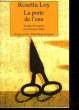 LA POETE DE L'EAU. LOY ROSETTA