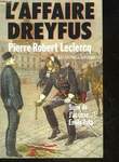 L'AFFAIRE DREYFUS - SUIVI DE - J'ACCUSE...!. LECLERCQ CHRISTINE - ZOLA EMILE