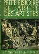 PETITE HISTOIRE DE L4ART ET DES ARTISTES - LA PEINTURE ET LES PEITNURES. HILLYER V.M. - HUEY E. G. - HUISMAN M. G.