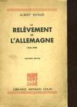 LE RELEVEMENT DE L'ALLEMAGNE 1918-1938. RIVAUX ALBERT