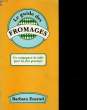 LE GUIDE DES FROMAGES. ENSRUD BARBARA