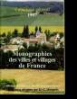 MONOGRAPHIES DES VILLES ET VILLAGES DE FRANCE. COLLECTIF