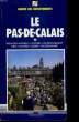 LE PAS DE CALAIS. COLLECTIF