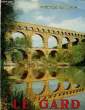 RICHESSE DE FRANCE - LE GARD. COLLECTIF