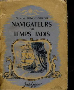 NAVIGATEURS DU TEMPS JADIS
