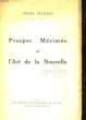 PROSPOER MERIMEE ET L'ART DE LA NOUVELLE. TRAHARD PIERRE