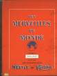 LES MERVEILLES DU MONDE - VOLUME 3 - 1956 - 1957. COLLECTIF
