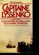 CAPITAINE LYSSENKO - MEMOIRES D'UN CAPITAINE AU LONG COURS DE LA MARINE SOVIETIQUE. LYSSENKO VLADIL