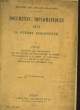 DOCUMENTS DIPLOMATIQUES 1914 LA GUERRE EUROPEENNE - 1 PIECES. COLLECTIF