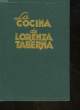 LA COCINA DE LORENZA TABERNA - MANUAL PRACTICO DE COCINA MODERNA. TABERNA LORENZA R.