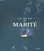 LES CINQ VIES DU MARITE. COLLECTIF