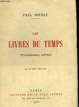 LES LIVRES DE TEMPS (TROISIEME SERIE). SOUDAY PAUL
