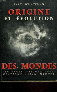 ORIGINE ET EVOLUTION DES MONDES
