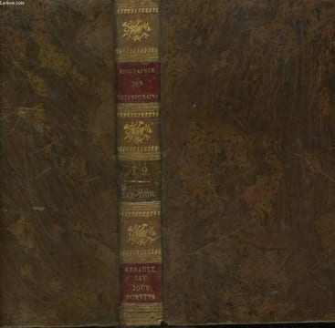 BIOGRAPHIE NOUVELLE DES CONTEMPORAINS OU DICTIONNAIRE HISTORIQUE ET RAISONNE DE TOUS LES HOMMES QUI DEPUIS LA REVOLUTION FRANCAISE ONT ACQUIS DE LA ...