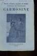 CARMOISINE - TOME 1 et 2- COMEDIE EN TROIS ACTES. MUSSET ALFRED DE