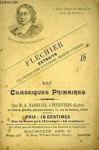 LES CLASSIQUES PRIMAIRES - EXTRAITS - ARRIVEE DES MAGISTRATS DES GRANDS-JOURS A CLERMONT - LES DAMES DE CLERMONT - UNE AVENTURE DE MLLE DE SCUDERY - UN TYRANNEAU DE PROVINCE - EFFETS DES GRANDS-JOURS - MORTS DE TURENNE - JULIE D'ANGENNES