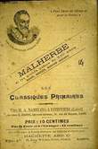 LES CLASSIQUES PRIMAIRES - EXTRAITS - MAROT : EPITRE AY ROY POUR AVOIR ESTE DESROBE - A SON AMI LYON L'ENFANCE DE MAROT - JEUNESSE DE RONSARD - A ...