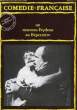 COMEDIE-FRANCAISE - N° 73 - UN NOUVEAU FEYDEAU AU REPERTOIRE. COLLECTIF