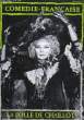COMEDIE-FRANCAISE - N° 87 - LA FOLLE DE CHAILLOT. COLLECTIF