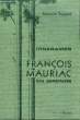 ITINERAIRE FRANCOIS MAURIAC EN GIRONDE. TRIGEAUD FRANCOIE