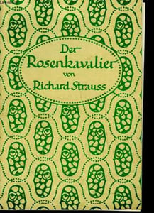 DER ROSENKAVALIER KOMODIE FUR MUSIK IN DREI AUFZUGEN VON HUGO VON HOFMANNSTHAL
