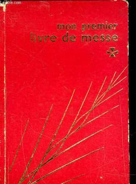 MON PREMIER LIVRE DE MESSE. PLAS SUZANNE