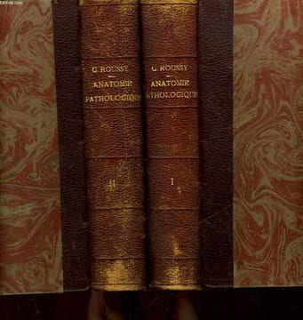 PRECIS D'ANATOMIE PATHOLOGIQUE - 2 TOMES. LEROUX ROGER - OBERLING CHARLES