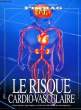 FIGMAG PLUS - LE RISQUE CARDIO-VASCULAIRE. COLLECTIF