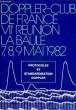 DOPPLER-CLUB DE FRANCE - 7&deg; REUNION - LA BAULE : PROTOCOLE ET STANDARDISATION DOPPLER. COLLECTIF