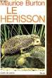 LE HERISSON. BURTON MAURICE