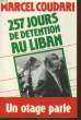 257 JOURS DE DETENTION AU LIBAN. COUDARI MARCEL