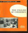 THE ENGLISH OF COMMERCE. HAMILTON . P. H. - ROFE L. G.