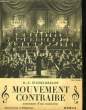 MOUVEMENT CONTRAIRE - SOUVENIR D'UN MUSICIEN. INGHELBRECHT D. E.