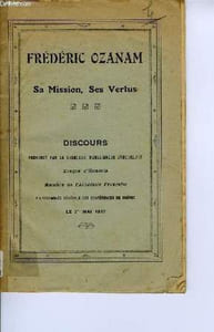 SA MISSION, SES VERTUS