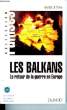 LES BALKANS. STARK Hans