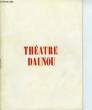 THEATRE DAUNOU. COLLECTIF