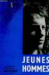 JEUNES HOMMES. PEYRADE Jean