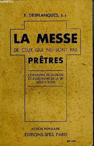 LA MESSE DE CEUX QUI NE SONT PAS PRÊTRES