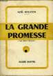 LA GRANDE PROMESSE. HOUSTON Noël