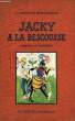 JACKY A LA RESCOUSSE. LEEMING John F.
